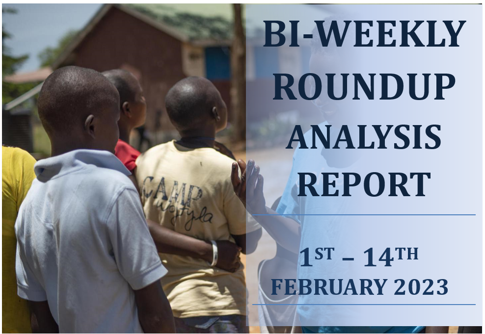 Bi-weekly Report 1st – 14th February 2023